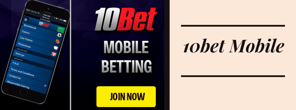10bet mobile is a heavy favorite amongst clever gamblers