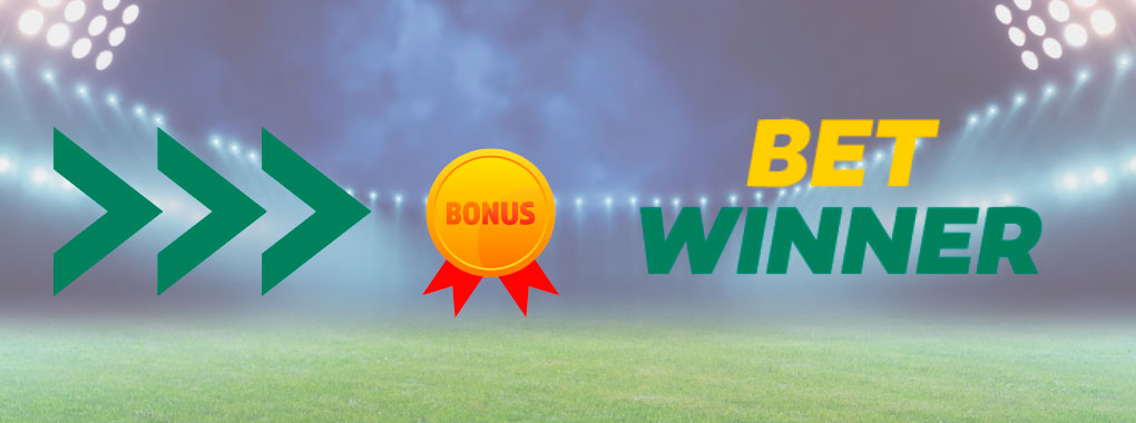BetWinner bonus and promotions